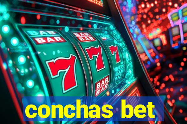 conchas bet